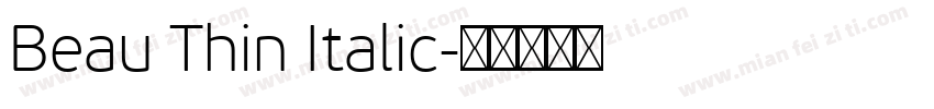 Beau Thin Italic字体转换